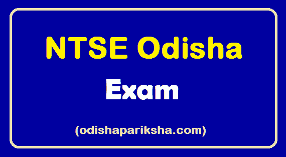 Odisha NTSE Scholarship Exam application admit card result